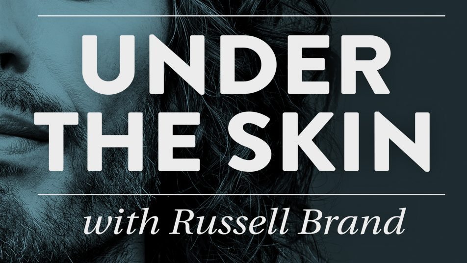 Under the skin with Russell Brand